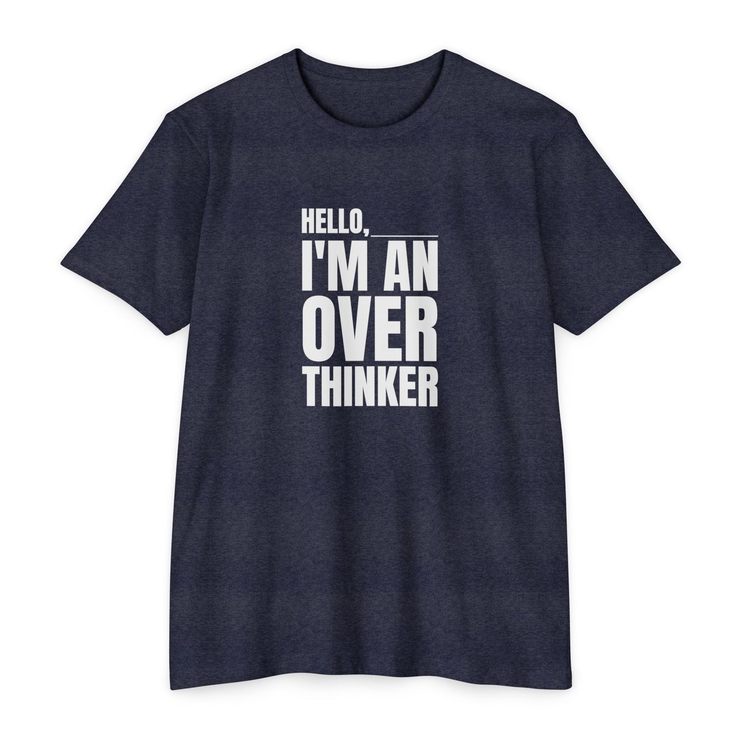 Hello I'm an Over Thinker Dad Bod T-Shirt | Funny Dad Life | S-4XL
