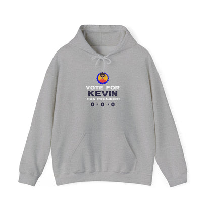 Kevin for HOA President Hoodie