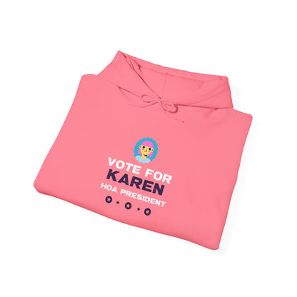 Karen for HOA President Hoodie