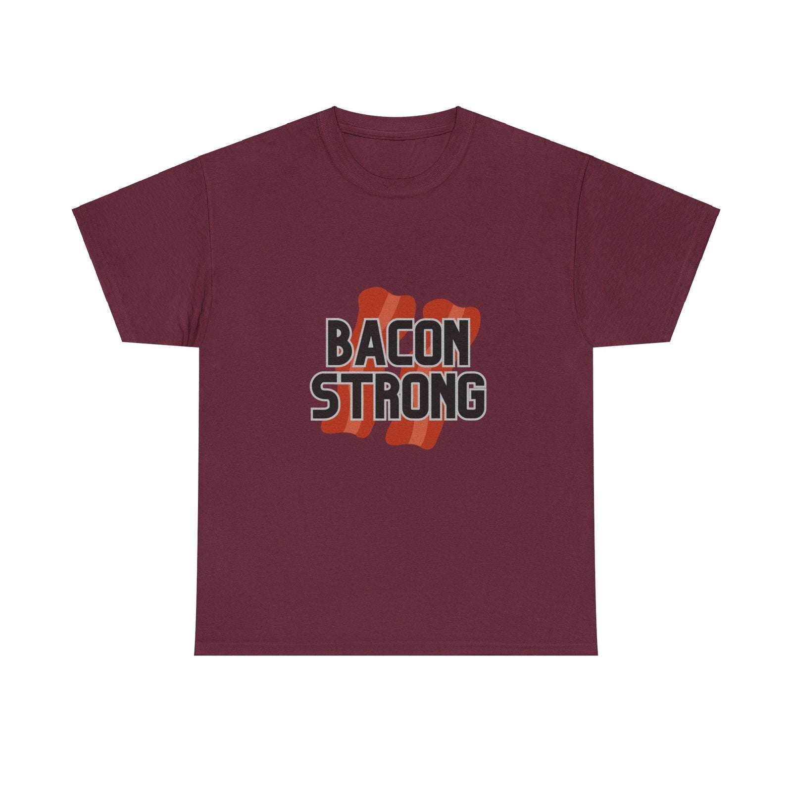 Bacon Strong T Shirt Funny Dad Bod T shirt for Bacon Lovers Dad Bod Streetwear