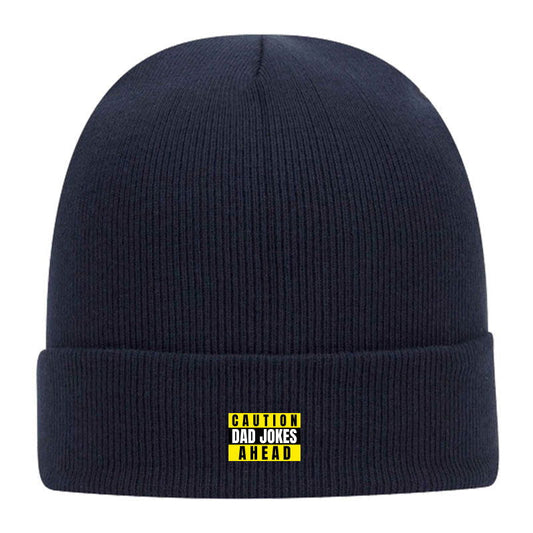 Caution Dad Jokes Ahead Classic Knit Beanie w/ Cuff - Dad Bod Streetwear