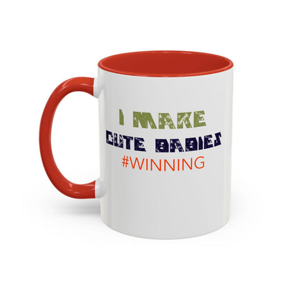 I Make Cute Babies Coffee Mug (11, 15oz) - Dad Bod Streetwear - 