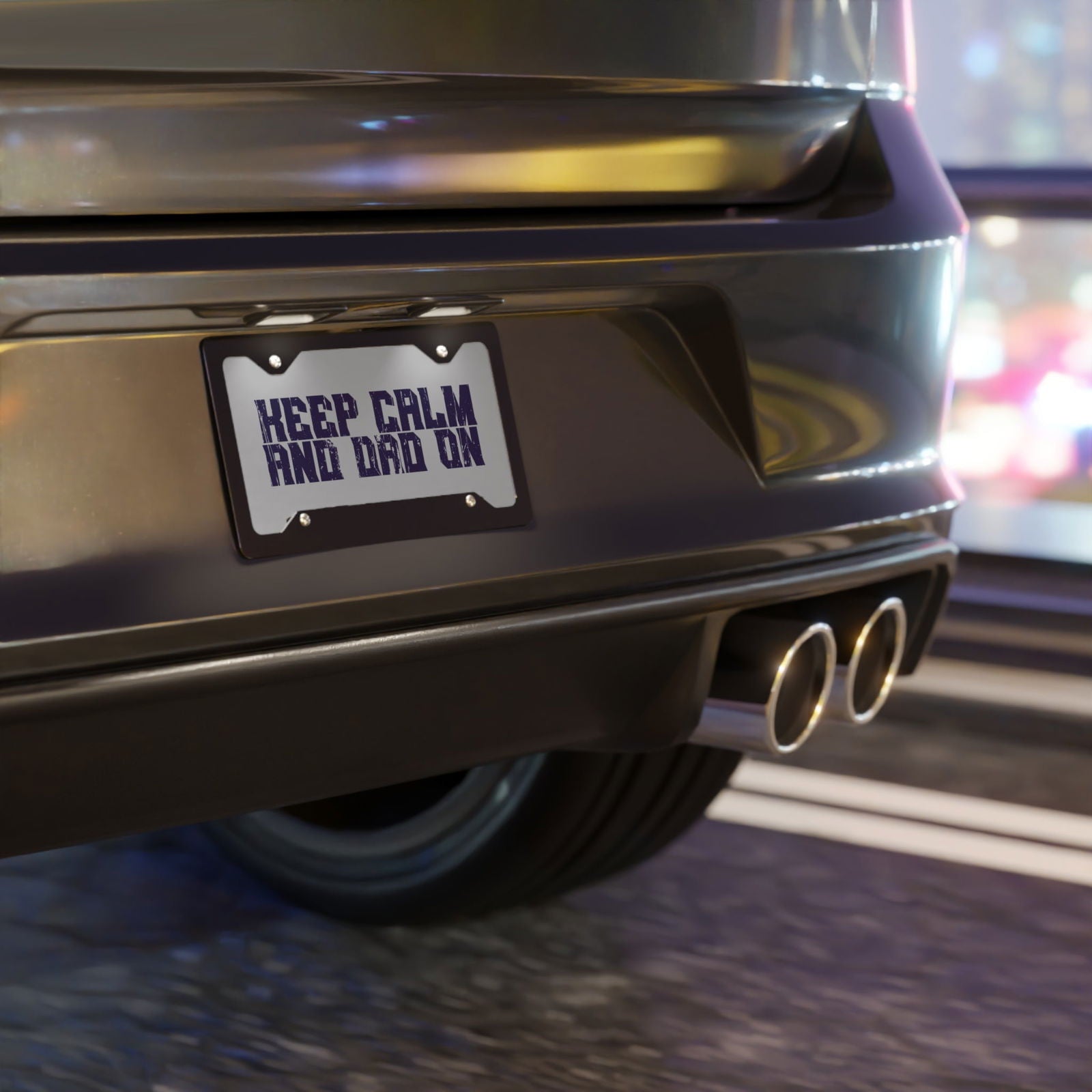 Keep Calm and Dad On Dad Bod Custom License Vanity Plate - Dad Bod Streetwear - 